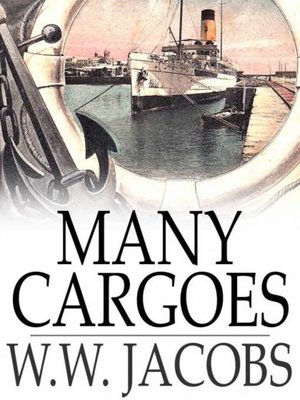 cover image of Many Cargoes